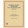 Weakley County, Tennessee, Will and Record Book, 1828-1842