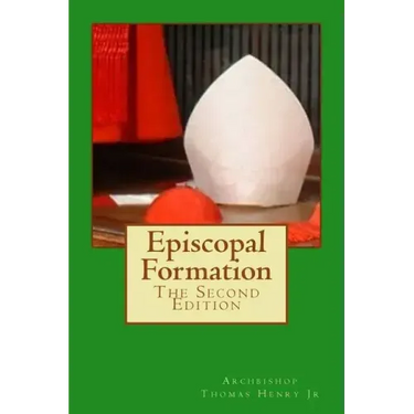 Episcopal Formation: The Second Edition