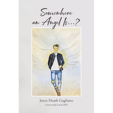 Somewhere an Angel Is...?