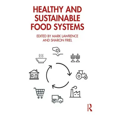 Healthy and Sustainable Food Systems