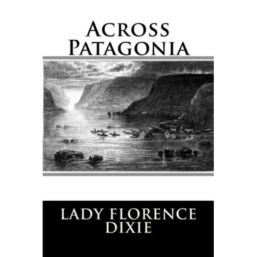 Across Patagonia
