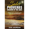 Sales Proverbs: Sales Wisdom of the Ages