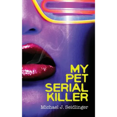 My Pet Serial Killer