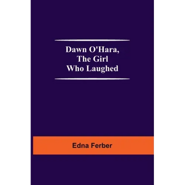 Dawn O'Hara, The Girl Who Laughed