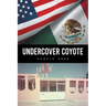 Undercover Coyote