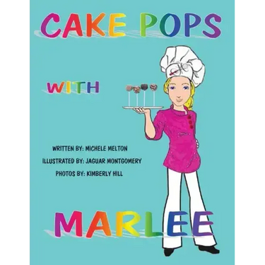 Cake Pops with Marlee