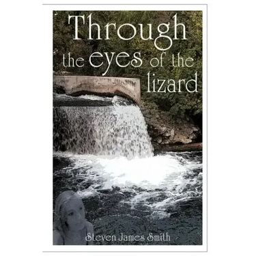 Through the Eyes of the Lizard