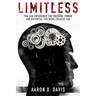 Limitless: You Can Experience the Freedom, Power and Potential You Were Created For
