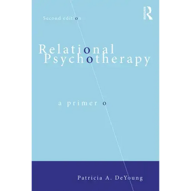 Relational Psychotherapy: A Primer