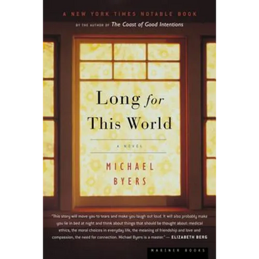 Long for This World