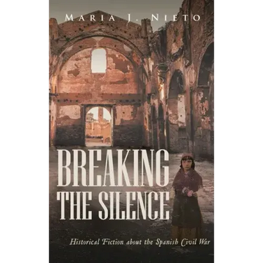 Breaking the Silence: Historical Fiction about the Spanish Civil War