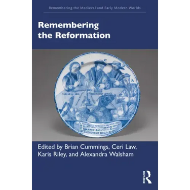 Remembering the Reformation