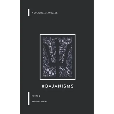 #Bajanisms: A culture. A language.