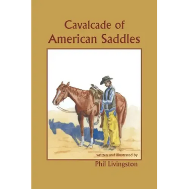 Cavalcade of American Saddles