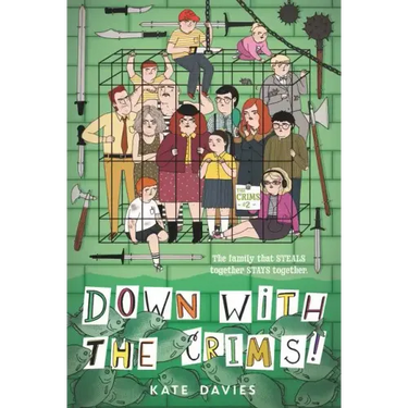 Crims #2: Down with the Crims!, The