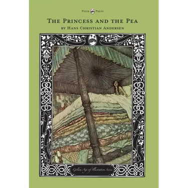 The Princess and the Pea - The Golden Age of Illustration Series