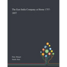 The East India Company at Home 1757-1857