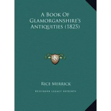 A Book of Glamorganshire's Antiquities (1825)