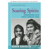 Soaring Spirits: Conversations with Native American Teens