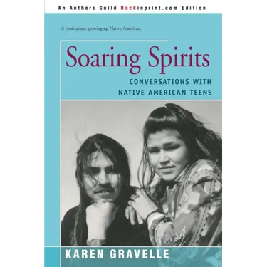 Soaring Spirits: Conversations with Native American Teens