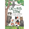 Cat and Dog Stew