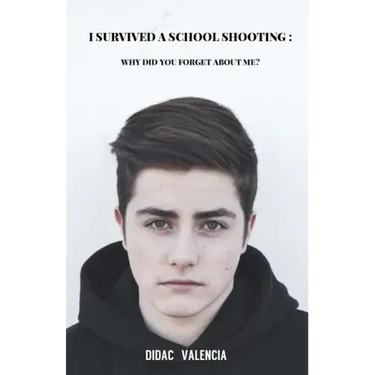 I Survived A School Shooting: Why Did You Forget About Me?