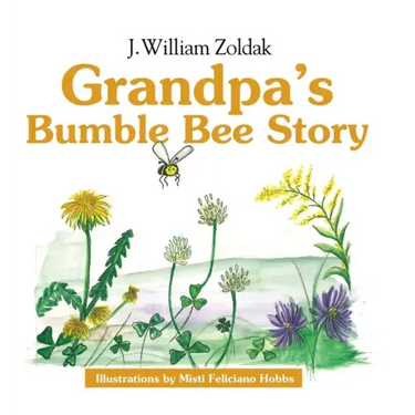 Grandpa's Bumble Bee Story