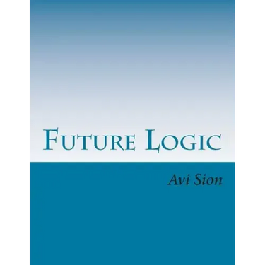 Future Logic: Categorical and Conditional Deduction and Induction of the Natural, Temporal, Extensional, and Logical Modalities