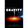 Gravity: From Falling Apples to Supermassive Black Holes