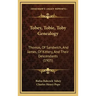 Tobey, Tobie, Toby Genealogy: Thomas, Of Sandwich, And James, Of Kittery, And Their Descendants (1905)