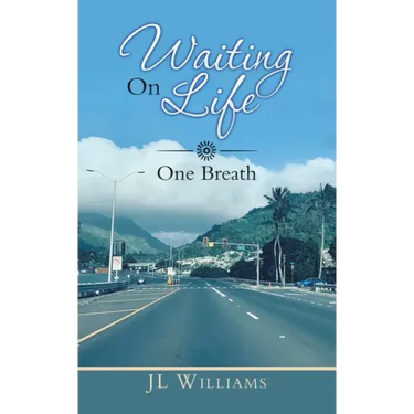 Waiting on Life: One Breath
