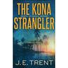 The Kona Strangler