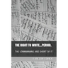 The Right to Write.....Period.: The Lonnnnnnng and Short of It