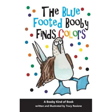 The Blue Footed Booby Finds Colors!