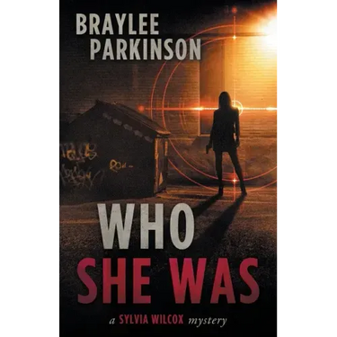 Who She Was