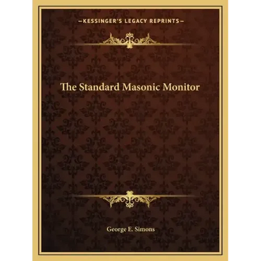 The Standard Masonic Monitor