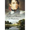 Light and Shadow at Pemberley: A Sequel to Pride and Prejudice