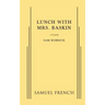 Lunch with Mrs. Baskin