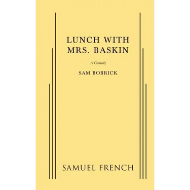 Lunch with Mrs. Baskin