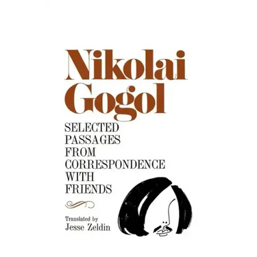 Selected Passages from Correspondence with Friends