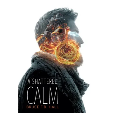 A Shattered Calm