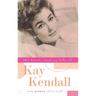 The Brief, Madcap Life of Kay Kendall