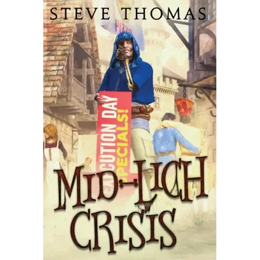 Mid-Lich Crisis