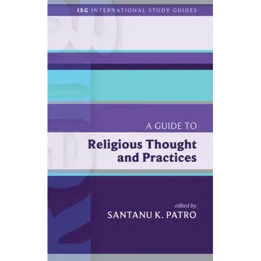 A Guide to Religious Thought and Practices