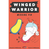 Winged Warrior: Missing Pin