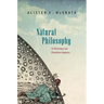 Natural Philosophy: On Retrieving a Lost Disciplinary Imaginary
