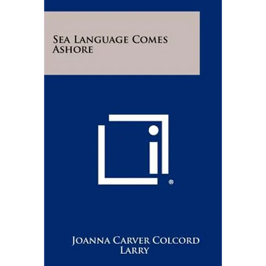 Sea Language Comes Ashore