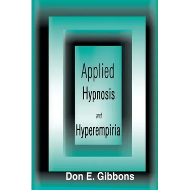 Applied Hypnosis and Hyperempiria