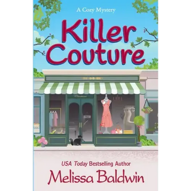 Killer Couture: A Small-Town Cozy Mystery