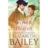 Seventh Heaven: Romantic adventure in Georgian England
